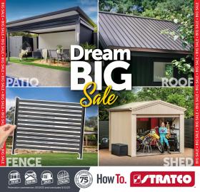 Stratco - Dream Big Sale