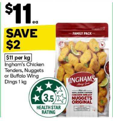 Ingham's Chicken Tenders, Nuggets or Buffalo Wing Dings 1 kg