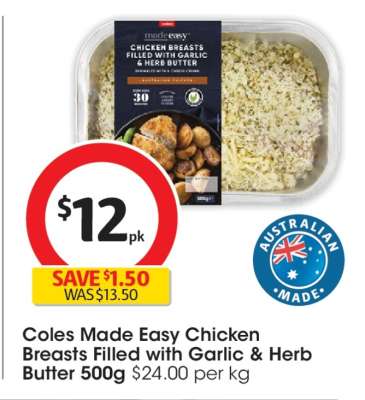 Coles Made Easy Chicken Breasts Filled with Garlic & Herb Butter 500g