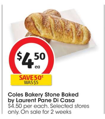 Coles Bakery Stone Baked by Laurent Pane Di Casa