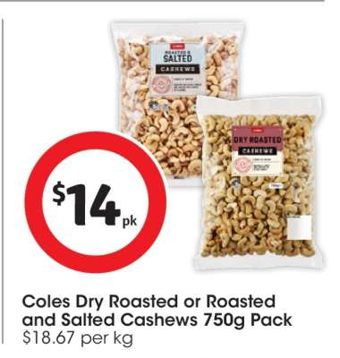Coles Dry Roasted or Roasted and Salted Cashews 750g Pack