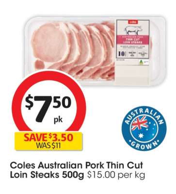 Coles Australian Pork Thin Cut Loin Steaks 500g