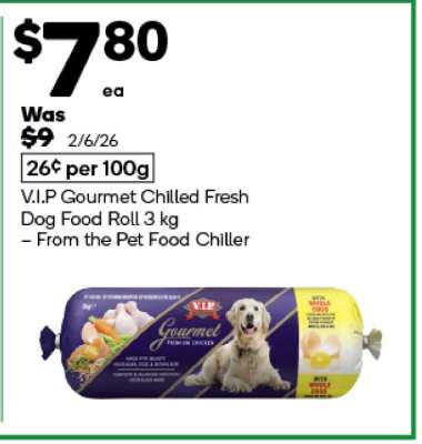 V.I.P Gourmet Chilled Fresh Dog Food Roll 3 kg