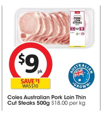 Coles Australian Pork Loin Thin Cut Steaks 500g