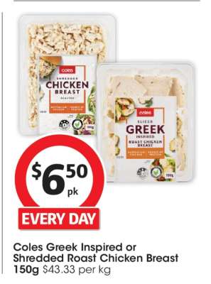 Coles Greek Inspired or Shredded Roast Chicken Breast