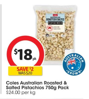 Coles Australian Roasted & Salted Pistachios 750g Pack