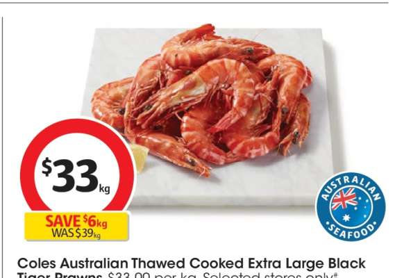 Coles Australian Thawed Cooked Extra Large Black Tiger Prawns