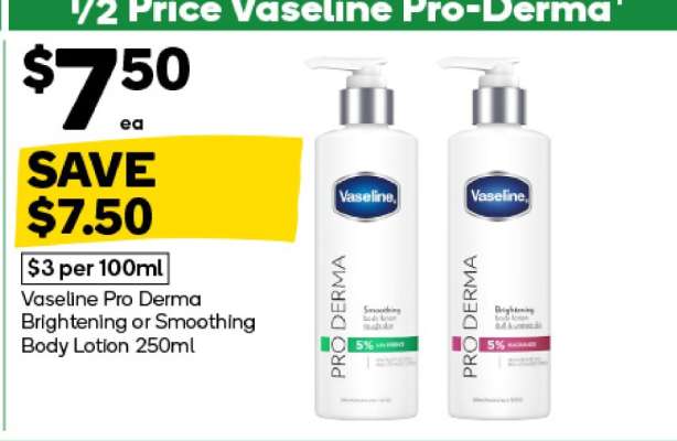 Vaseline Pro Derma Brightening or Smoothing Body Lotion 250ml