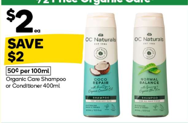 Organic Care Shampoo or Conditioner 400ml