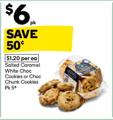Salted Caramel White Choc Cookies or Choc Chunk Cookies Pk 5#